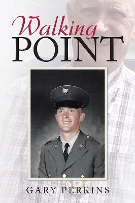 Walking Point by Gary Perkins