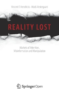 Reality Lost: Markets of Attention, Misinformation and Manipulation book
