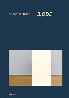 Andrea Wilmsen: B.ODE book