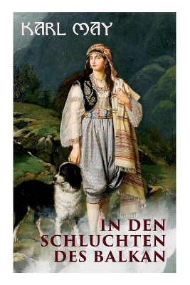 In den Schluchten des Balkan book