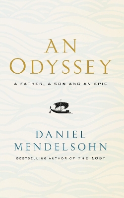 Odyssey: A Father, A Son and an Epic book