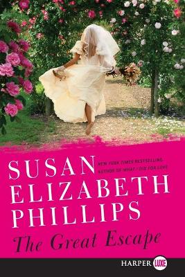 The Great Escape by Susan Elizabeth Phillips