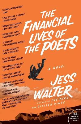 The The Financial Lives of the Poets by Jess Walter