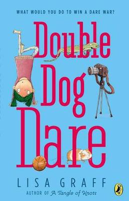 Double Dog Dare by Lisa Graff