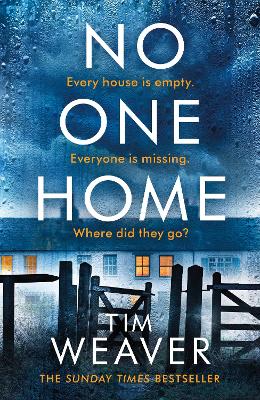 No One Home: The must-read Richard & Judy thriller pick and Sunday Times bestseller book