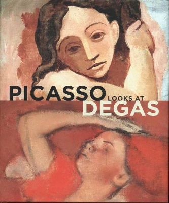 Picasso Looks at Degas book