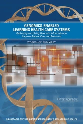 Genomics-Enabled Learning Health Care Systems book