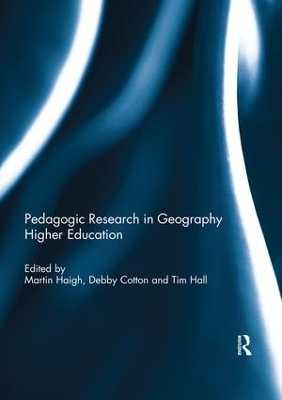 Pedagogic Research in Geography Higher Education book