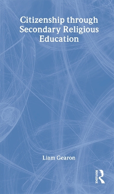 Citizenship Through Secondary Religious Education book