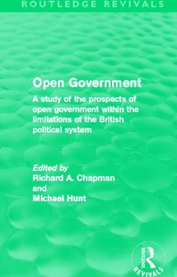 Open Government by Richard A. Chapman