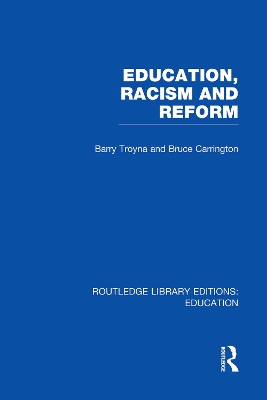 Education, Racism and Reform book