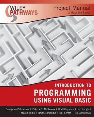 Wiley Pathways Introduction to Programming using Visual Basics Project Manual book