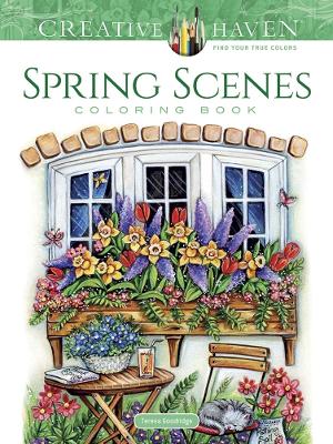 Creative Haven Spring Scenes Coloring Book book