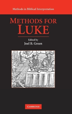 Methods for Luke by Joel B. Green