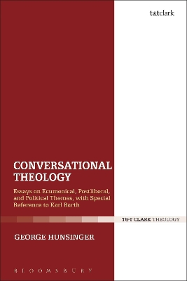 Conversational Theology by George Hunsinger