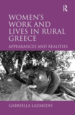 Women's Work and Lives in Rural Greece book