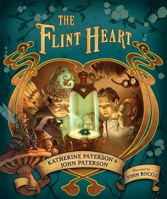 Flint Heart, The by Katherine Paterson