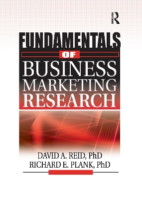 Fundamentals of Business Marketing Research by Richard E Plank