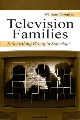 Television Families by William Douglas