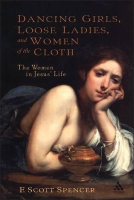 Dancing Girls, Loose Ladies and Women of the Cloth book