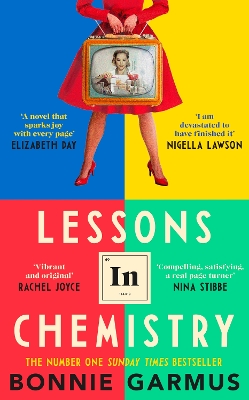 Lessons in Chemistry: The multi-million-copy bestseller by Bonnie Garmus