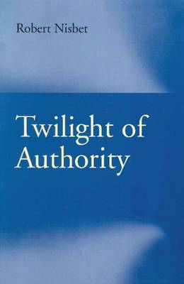 Twilight of Authority book