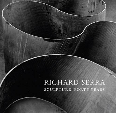 Serra, Richard: Forty Years book