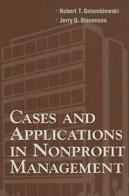 Cases and Applications in Non-Profit Management book