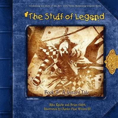 The The Stuff of Legend by Mike Raicht