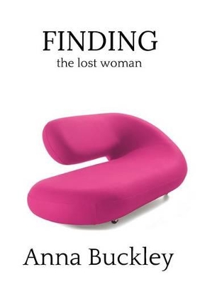 Finding the Lost Woman: Book 3 book