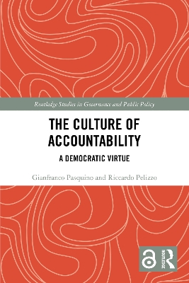 The Culture of Accountability: A Democratic Virtue by Gianfranco Pasquino