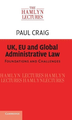 UK, EU and Global Administrative Law book