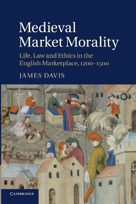 Medieval Market Morality by James Davis