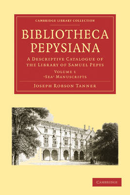 Bibliotheca Pepysiana 4 Volume Paperback Set: A Descriptive Catalogue of the Library of Samuel Pepys by William John Carlton