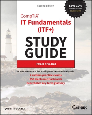 CompTIA IT Fundamentals Study Guide: Exam FC0-U61, 2e book