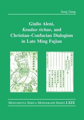 Giulio Aleni, Kouduo richao, and Christian–Confucian Dialogism in Late Ming Fujian book