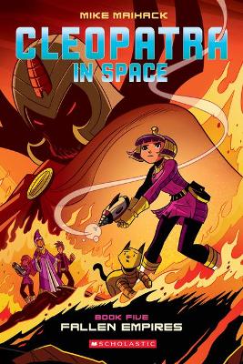 Fallen Empire: A Graphic Novel (Cleopatra in Space #5): Volume 5 book