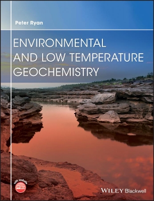 Environmental and Low Temperature Geochemistry book