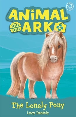 Animal Ark, New 8: The Lonely Pony: Book 8 book