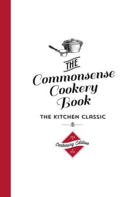 Commonsense Cookery Centenary Edition book