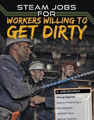 STEAM Jobs for Workers Willing to Get Dirty book