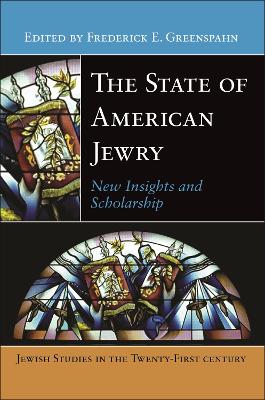 The State of American Jewry: New Insights and Scholarship book