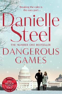 Dangerous Games by Danielle Steel