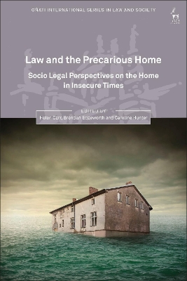 Law and the Precarious Home: Socio Legal Perspectives on the Home in Insecure Times book