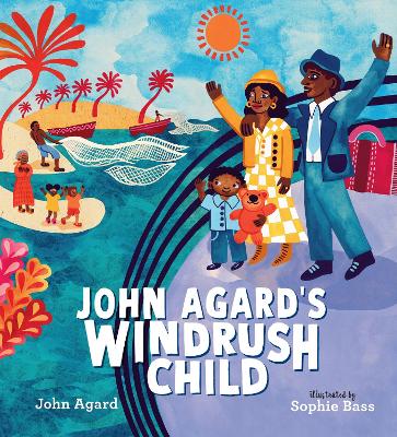 John Agard's Windrush Child book