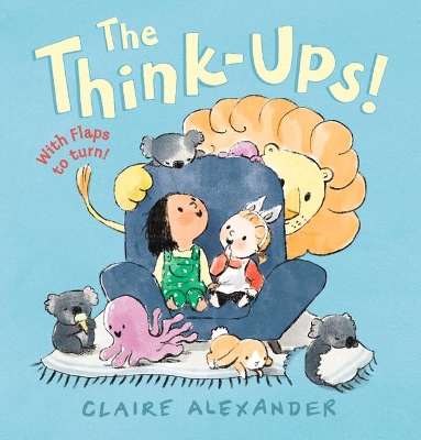 The Think-Ups by Claire Alexander