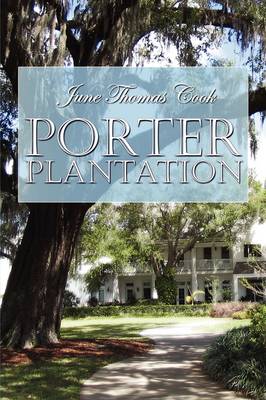 Porter Plantation book