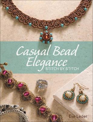 Casual Bead Elegance, Stitch by Stitch book