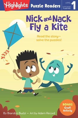 Nick and Nack Fly a Kite by Brandon Budzi