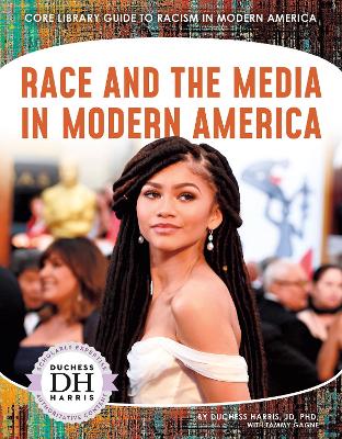 Race and the Media in Modern America book